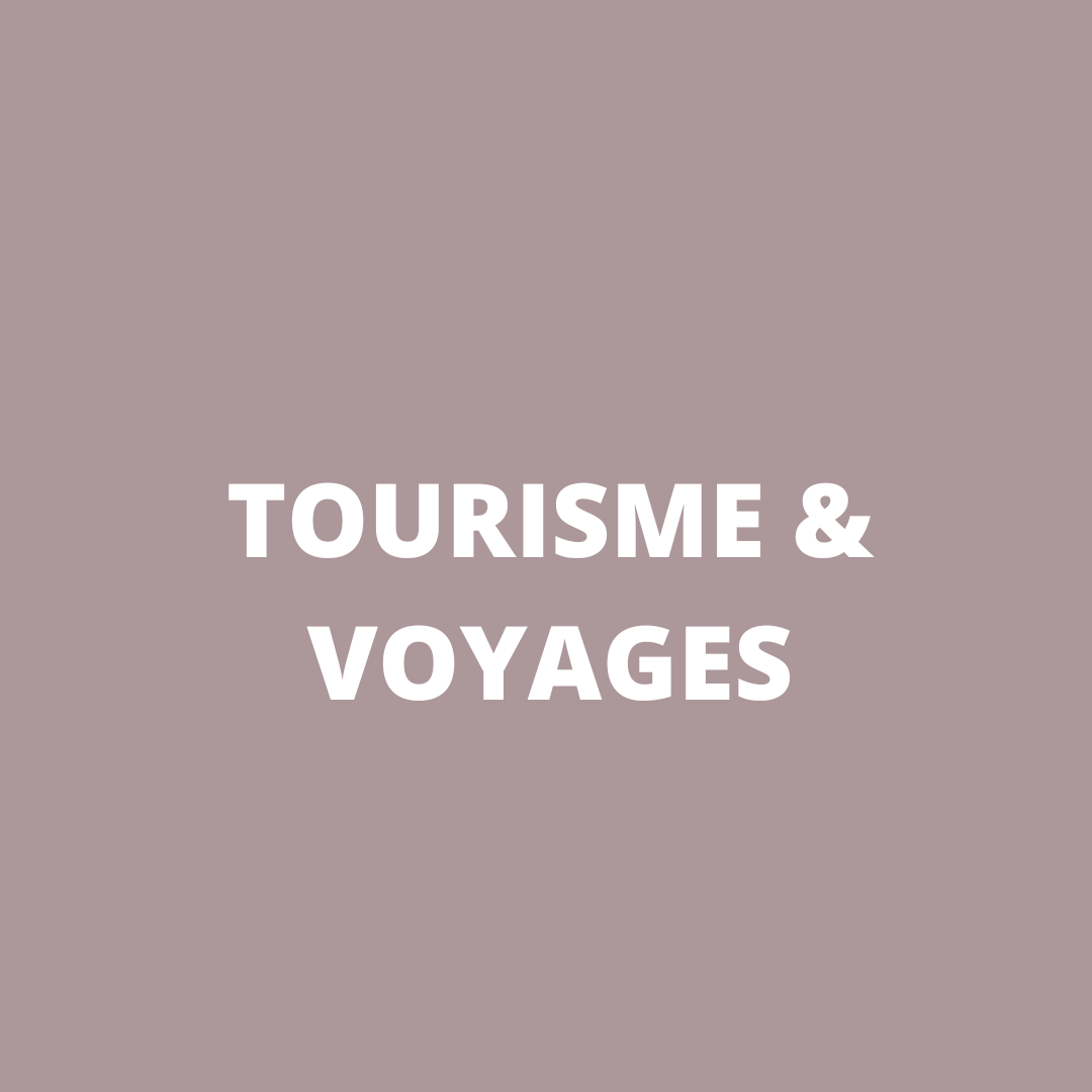 Tourisme & Voyages